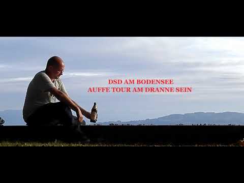 AM BODENSEE AUFFE TOUR AM DRANNE SEIN - INTRO