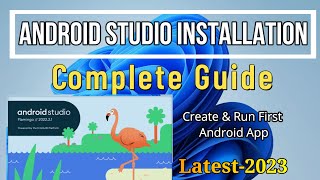 How to Install Android Studio on Windows 11 [2023 Update] Flamingo | Create & Run First Kotlin App