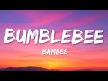 Bambee Bumble Bee Lyrics