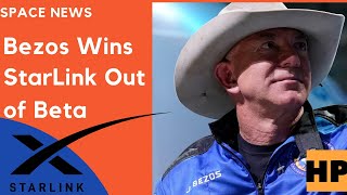 Space News: Jeff Bezos and Blue Origin Win. Star link Out of Beta, and NASA Splits Up Leadership