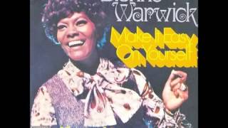 Dionne Warwick - Make It Easy on Yourself