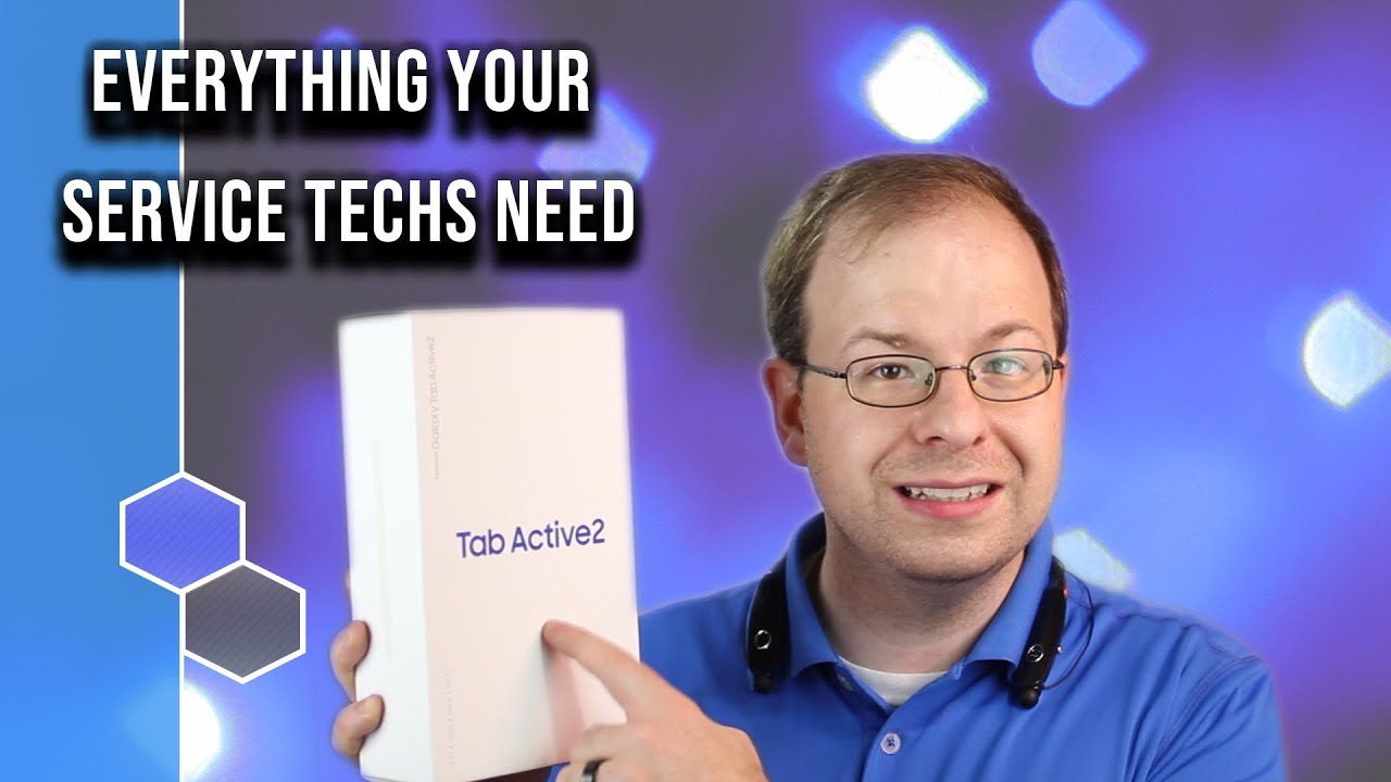 Best Tablet for Service Technicians - Samsung Tab Active 2 Review
