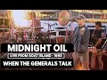 Midnight Oil - When The Generals Talks (triple j Live At The Wireless - Goat Island 1985)