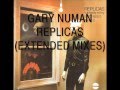 Gary Numan(Tubeway Army) We Are So Fragile (Extended Mix).
