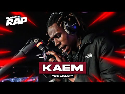 [EXCLU] Kaem - Délicat #PlanèteRap