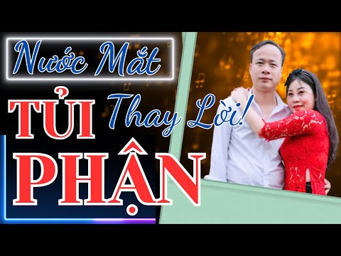 TỦI PHẬN  - ST: Thái Hùng - Trình bày: Phương Dung