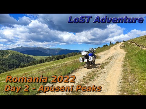 LoST | Romania Adventure 2022 - Day 2 - Apuseni Peaks