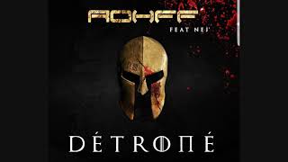 Rohff feat Nej' - Détrôné (Official Audio) Haute Qualité !