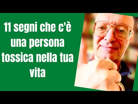 11 segni che c'è una persona tossica nella tua vita