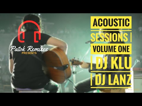 Acoustic Session | Volume One | DJ Klu | DJ Lanz