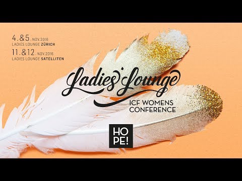 ICF Ladies Lounge 2016 in Wien - Highlightclip