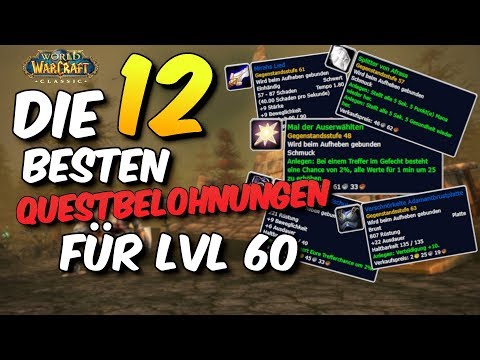 The 12 best quest rewards for level 60