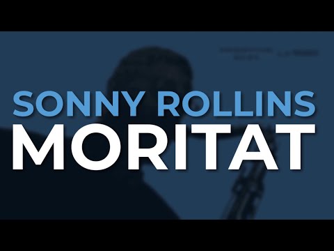 Sonny Rollins - Moritat (Official Audio)