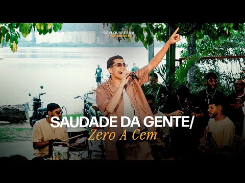 Davi Quaresma - Saudade da Gente/ Zero A Cem (Ao Vivo)