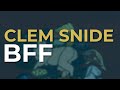 Clem Snide - BFF (Official Audio)
