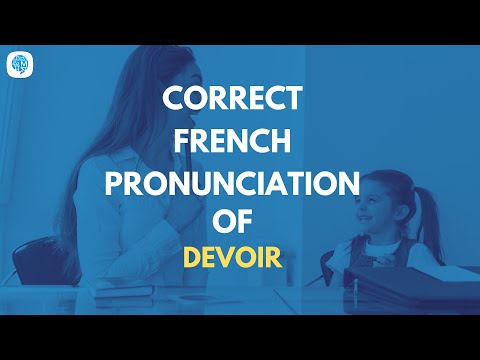 How to pronounce 'Devoir' (Duty) in French? | French Pronunciation