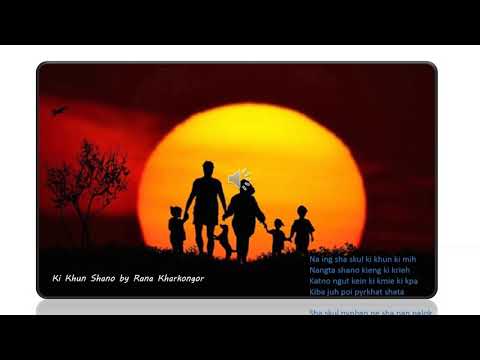 Ki Khun Shano by Rana Kharkongor (Official Lyric Video)