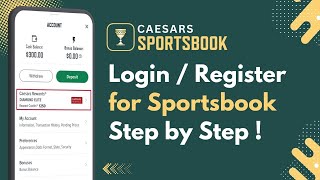 Login Caesars Sportsbook | How to Register for Caesars Sportsbook