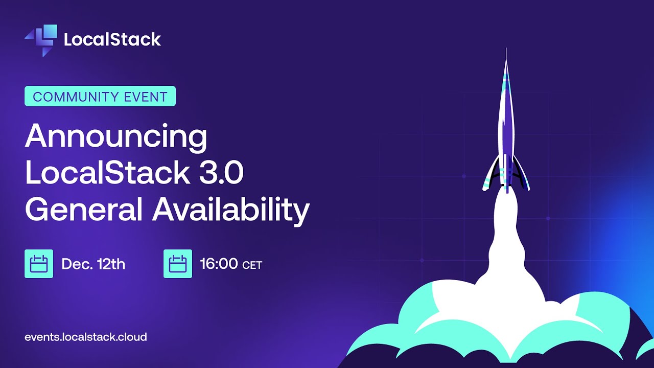 Announcing LocalStack 3.0 General Availability!