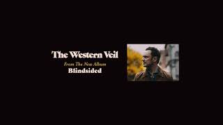 Mark Erelli - The Western Veil (Official Audio)