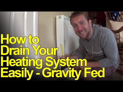 HOW TO DRAIN DOWN HEATING SYSTEMS - GRAVITY FED - Plumbing Tips