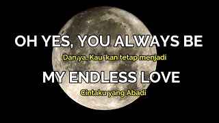 Download lagu Endless Love - Lionel Richie & Diana Ross ( Lirik Terjemahan ) mp3
