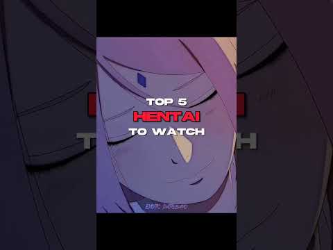 Top 5 Hentai to watch🥵❤️ || Watch till end✨❤️‍🩹 || #shorts #anime