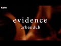 Urbandub - Evidence (Official Lyric Video)