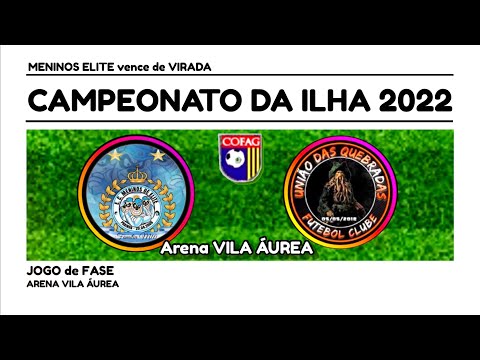 MENINOS ELITE X UNIÃO QUEBRADAS