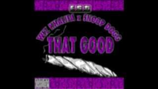 Everywhere I Go - E.S.T. (Snoop Dogg x Wiz Khalifa - That Good)