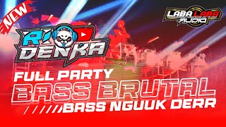 Download lagu BRUTAL LABA LABA AUDIO STYLE PARTY ft RIO DENKA mp3