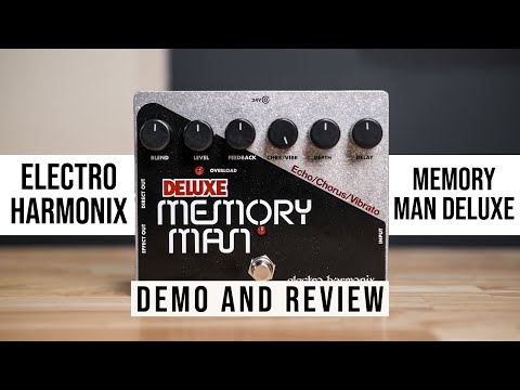 Electro Harmonix Memory Man Deluxe Analog Delay / Chorus / Vibrato Pedal Demo and Review (2020)