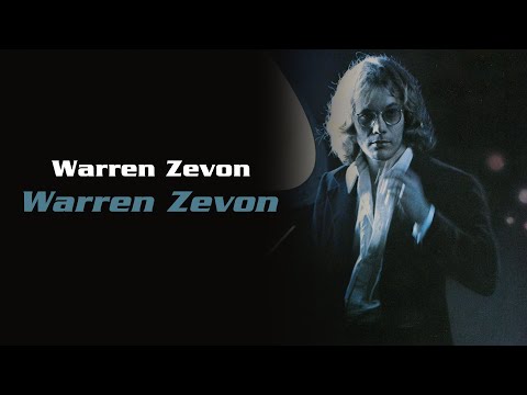 Warren Zevon - Warren Zevon (Full Album) [Official Video]