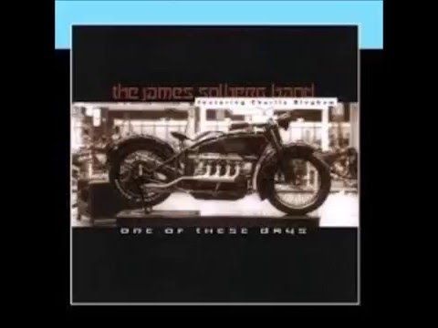 The James Solberg Band - One Of These Days
