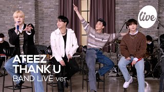 ATEEZ -  THANK U” Band LIVE Concert its Live K-P