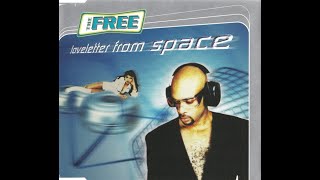 The Free - Loveletter from Space (Official Music Video) 1996 #remastered