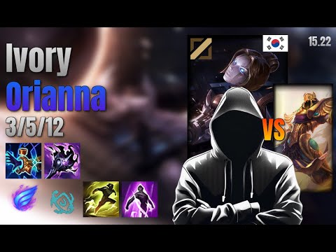 Ivory Mid Orianna vs Azir lol KR solo rank Full Game 15.22 | Ivory 오리아나 vs 아지르