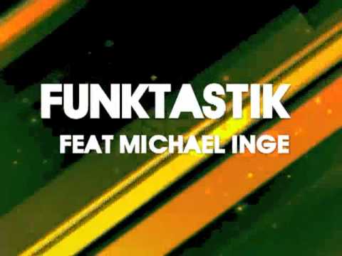Funktastik Feat. Michael Inge - Life Time (Lanfree Part 2 Remix)
