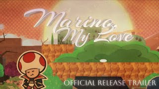 Marino, My Love | Official Release Trailer (2025) | Somnom Studios