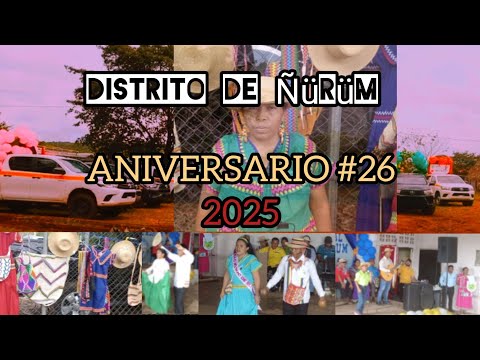  Aniversario #26 del Distrito de Ñürüm 2025 Comarca Ngobe Bugle 