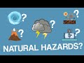 What Exactly is a Natural Hazard?