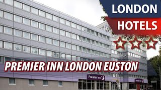 Premier Inn London Euston ⭐⭐⭐ | Review Hotel in London, Great Britain