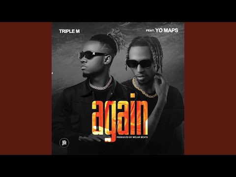 Again (feat. Yo Maps)