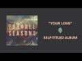 Your Love