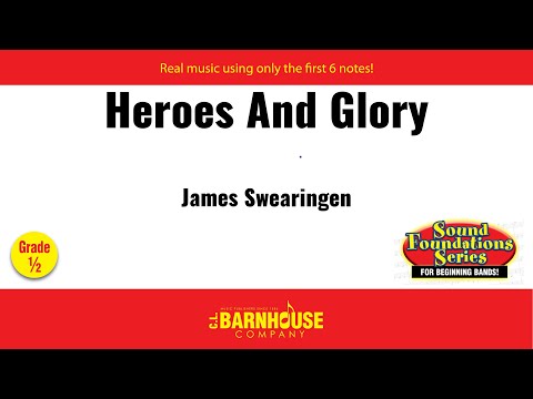 Heroes and Glory - James Swearingen (with Score)