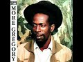 Gregory Isaacs If You Are Feeling Hot, I Will Cool You