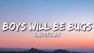Cavetown - Boys Will Be Bugs (Lyrics)