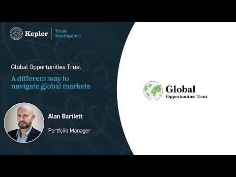 Global Opportunities Trust: a different way to navigate global markets