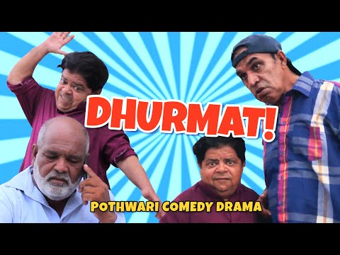 Dhurmat! - Shahzada Ghaffar, Hameed Babar - Pothwari Drama - Mithu Te Ramzani | Khaas Potohar
