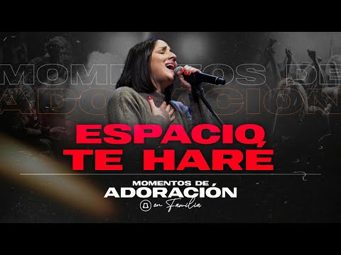 🔥 Espacio te haré + Ven a este lugar EN VIVO | Catedral de la Fe